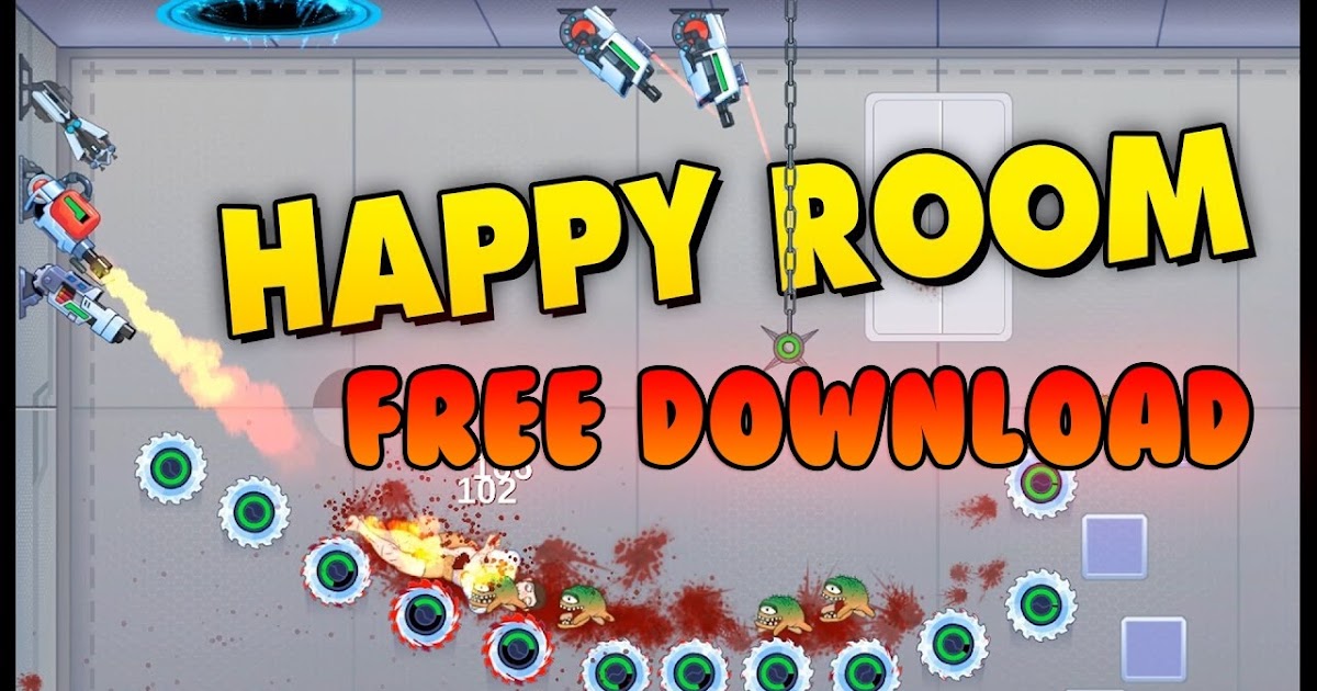 تحميل لعبة Happy Room ( الغرفة السعيدة) اخر اصدار 2017 تحميل downlod l تحميل لعبة Happy Room ( الغرفة السعيدة) اخر اصدار 2017 تحميل downlod l
