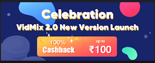 Vidmix App – Pay 1 Get ₹100 PayTM Cash Instant