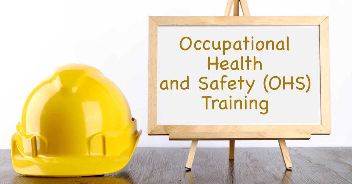 Van Y Pham Blog Occupational Health and Safety (OHS) Training