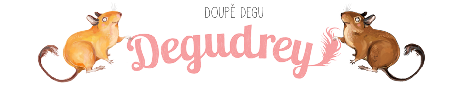 Degudrey - doupě Degu