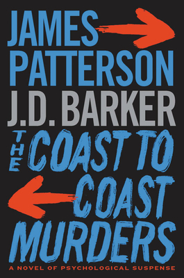 Review: The Coast-to-Coast Murders by James Patterson & J.D. Barker (audio)