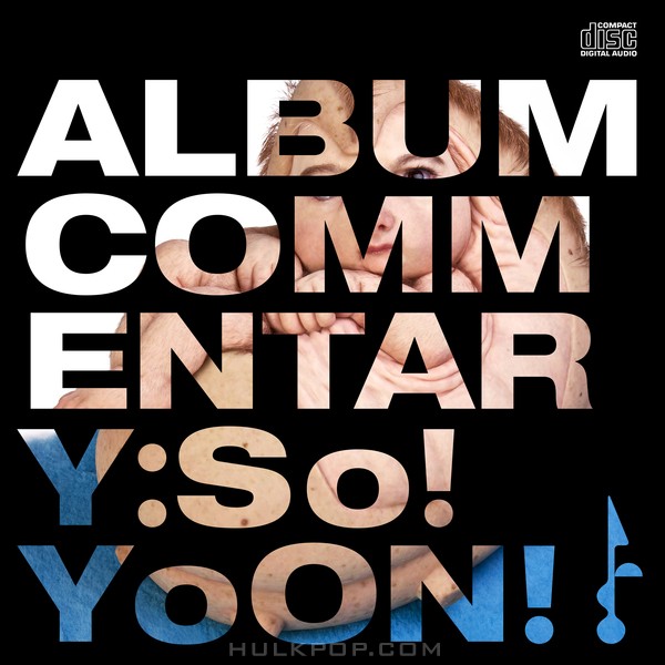 So!YoON! – Album Commentary: So!YoON!