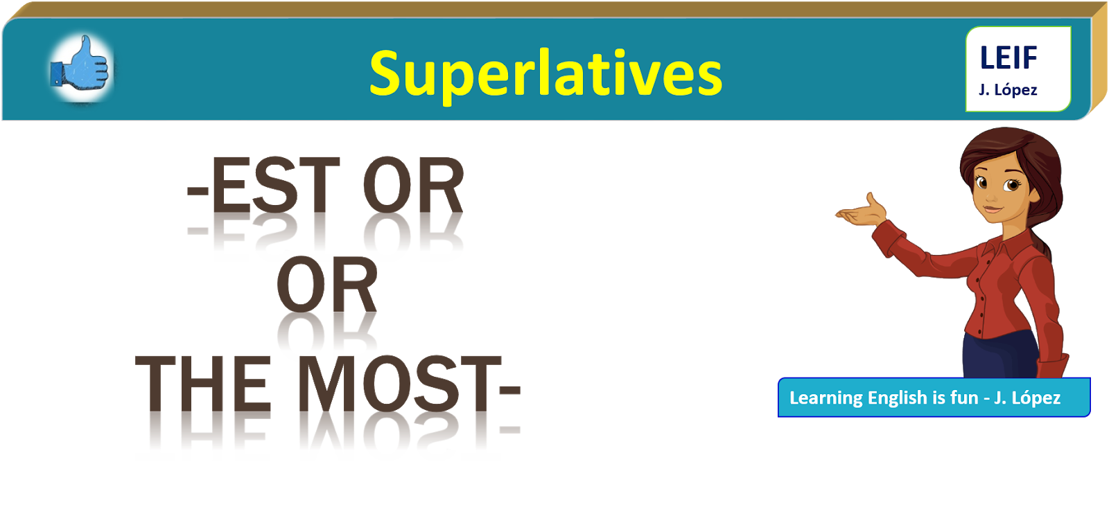 Grammar Unit 10The superlatives