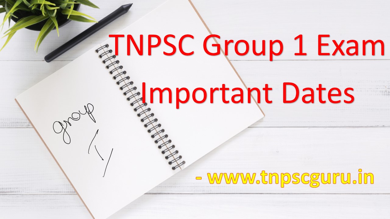 tnpsc-group-1-exam-important-dates-2020-tnpsc-guru-tnpsc-group-2a-2-apply-online-join-test