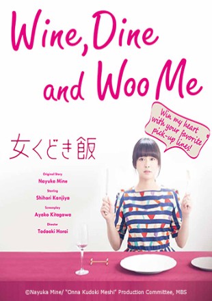 Wine, Dine and Woo Me 2015 (Season 1) WEB Series HDRip 720p