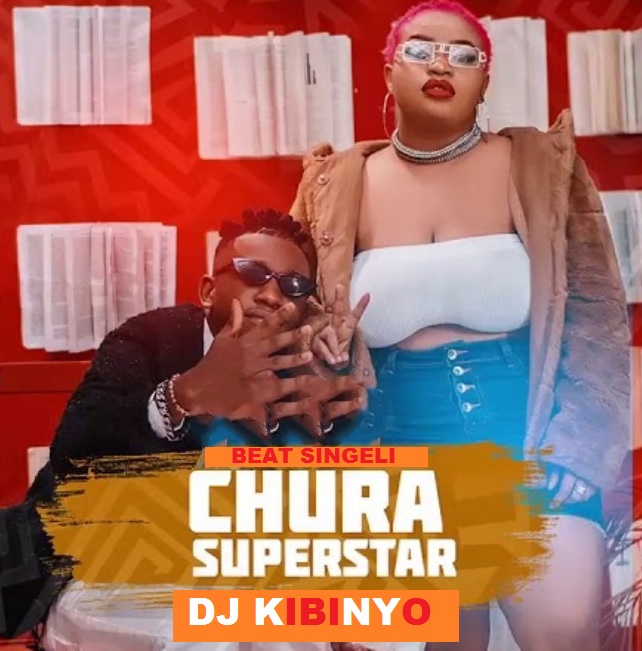 Dj Kibinyo Chura Superstar Beat Singeli L Download Dj Kibinyo 