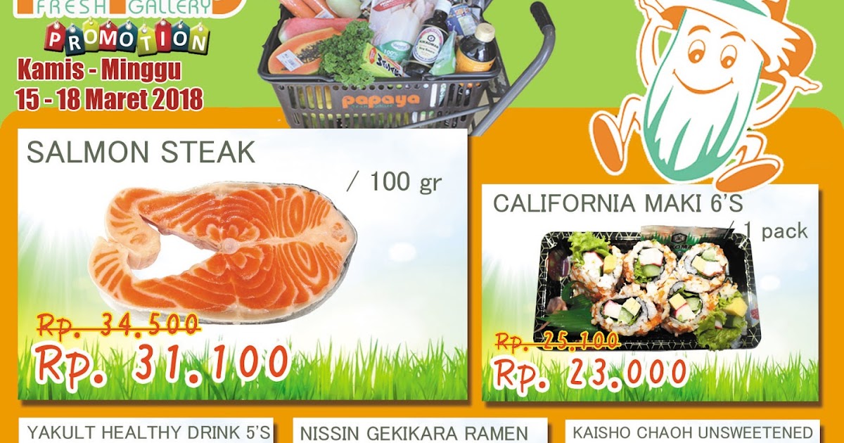 PROMOSI PAPAYA SUPERMARKET SPESIAL EVENT NYEPI PAPAYA FRESH GALLERY BALI