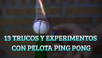 13 trucos, experimentos y juegos caseros con pelota de ping-pong