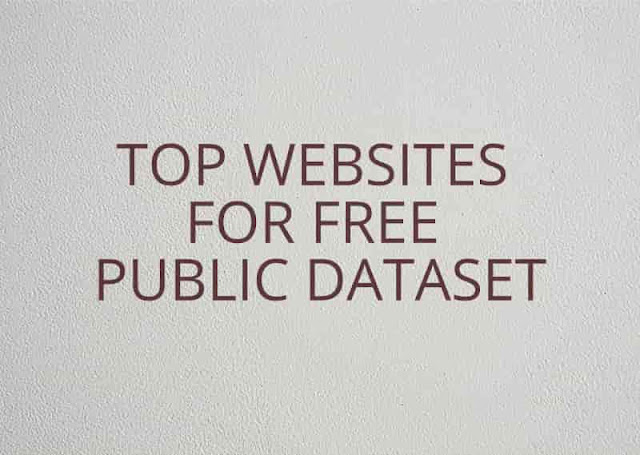 Top Websites for Free Public Data Sets for Machine Learning and Data Science Project