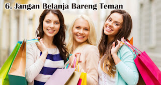 Jangan Belanja Bareng Teman merupakan tips atasi godaan promo akhir tahun