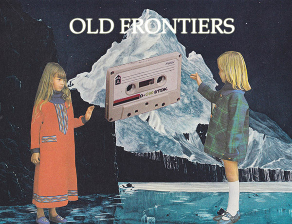 OLD FRONTIERS