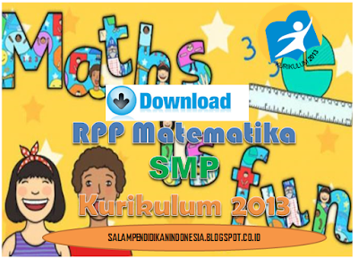 Download RPP Matematika SMP untuk Kurikulum 2013 - SALAM 