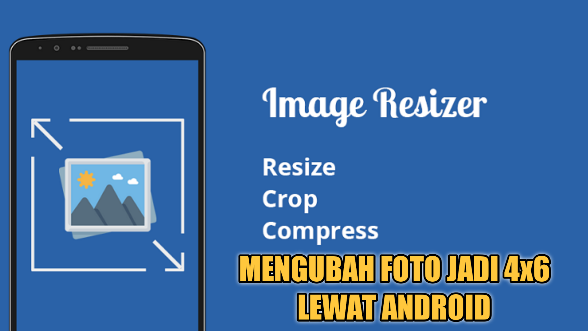 cara mengubah ukuran foto 4x6 cara mengubah ukuran foto 4x6