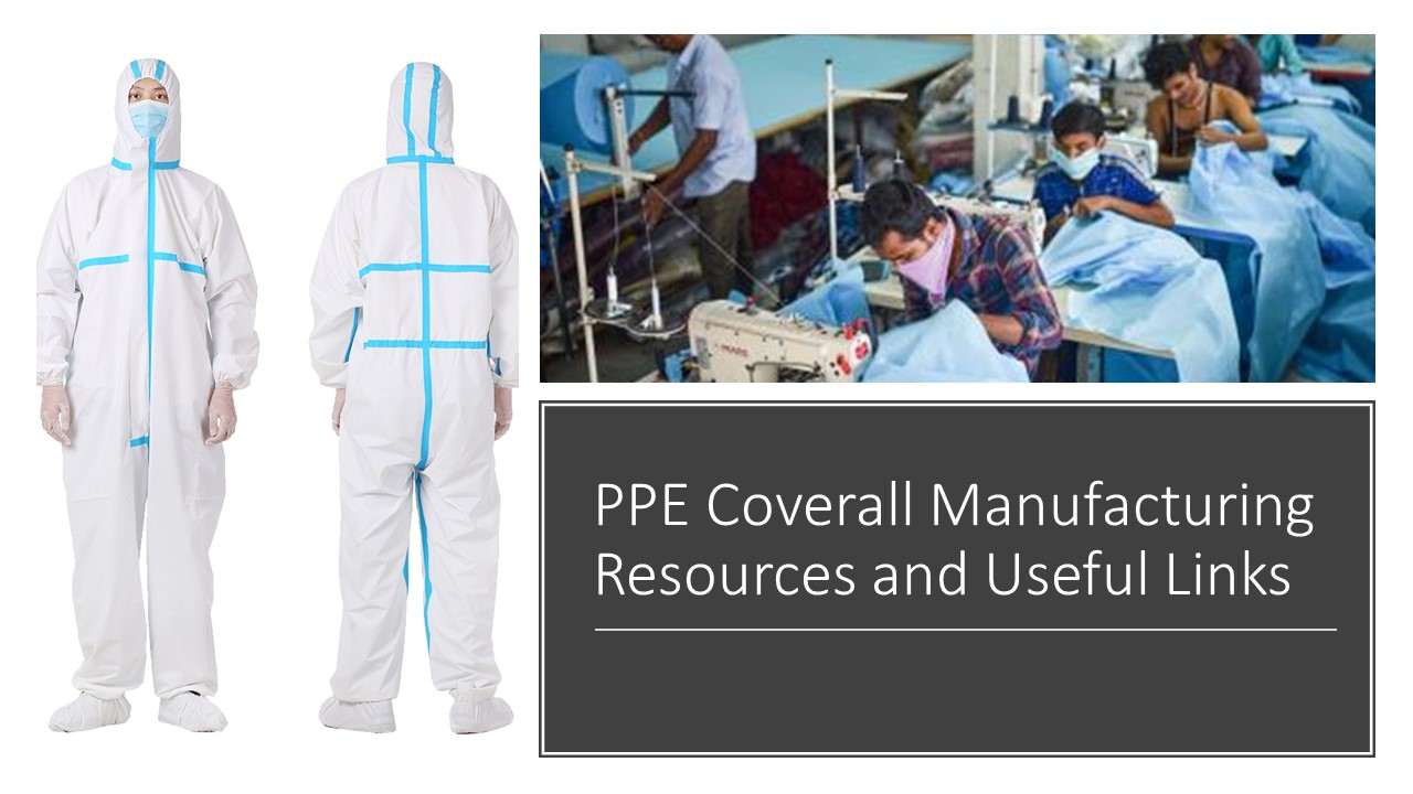 PPE Coverall Manufacturing Resources and Useful Links