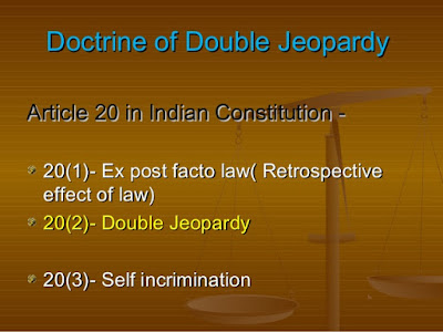 constitution indian incrimination jeopardy facto ex self double