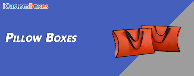Pillow Boxes