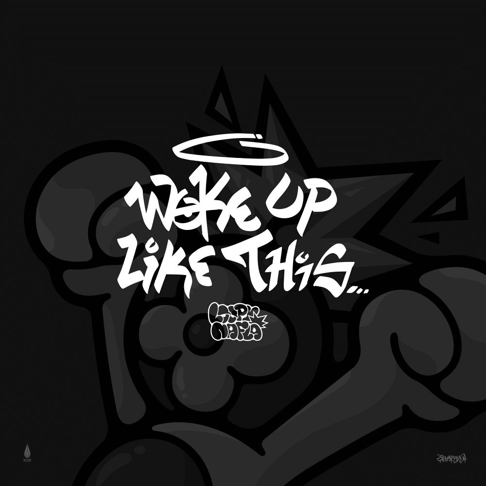 Loopy & nafla – Woke Up Like This – Single