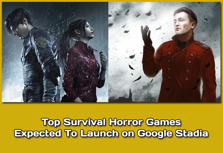 Horror games expected to launch on Google Stadia