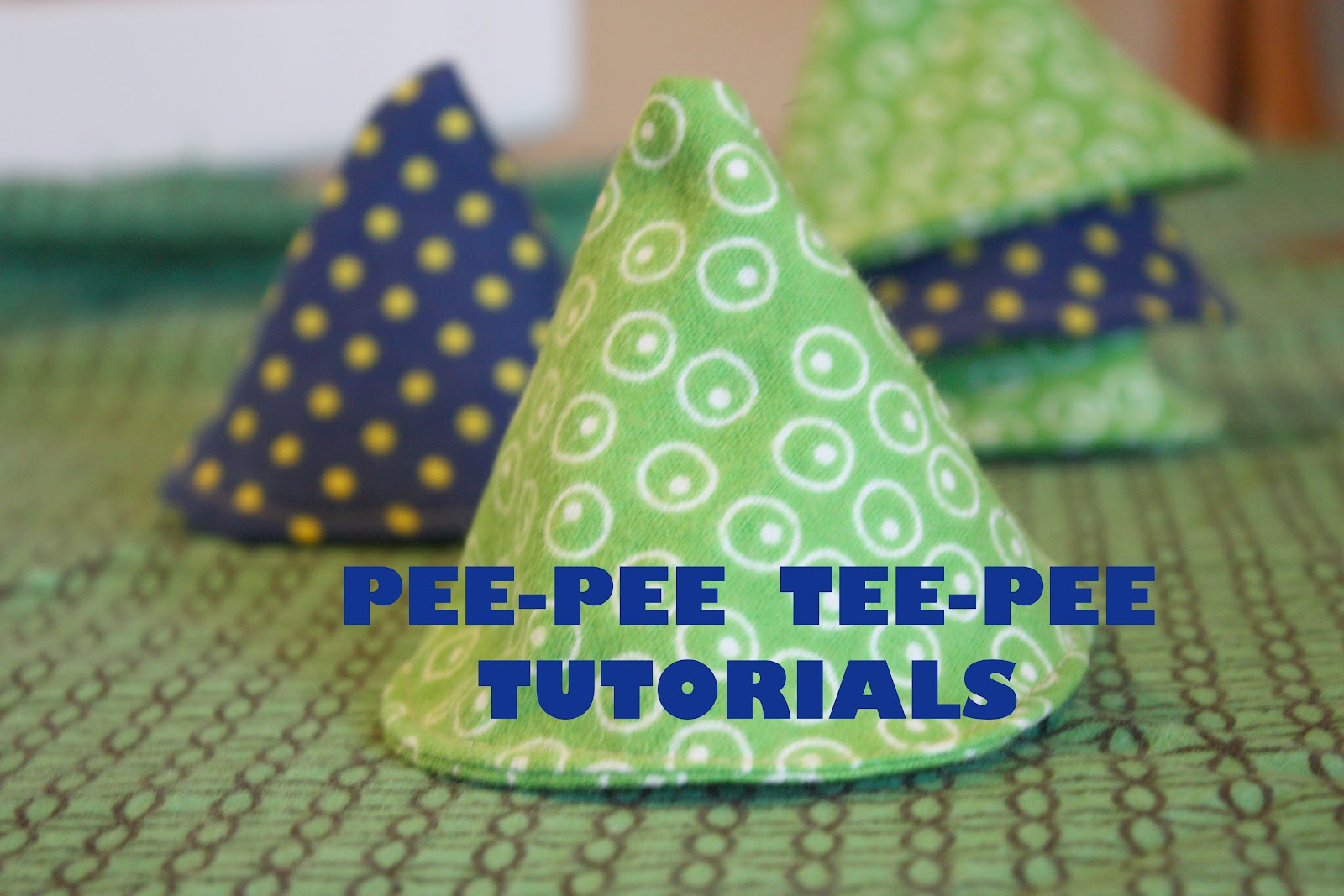 Fisher s Mommy Pee Pee Tee Pee Tutorials fisher-s-mommy-pee-pee-tee-pee-tutorials