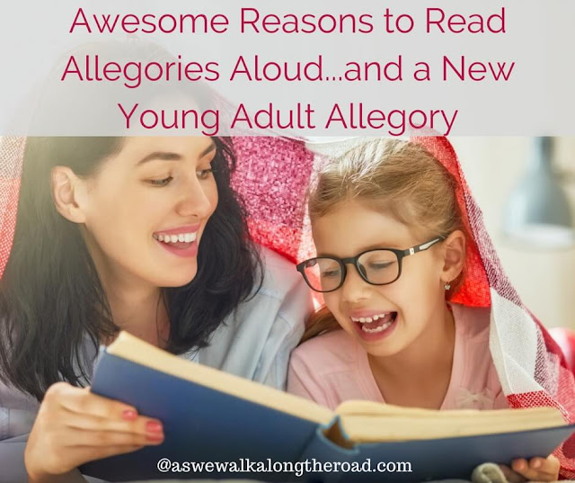 Why read allegories aloud Why read allegories aloud