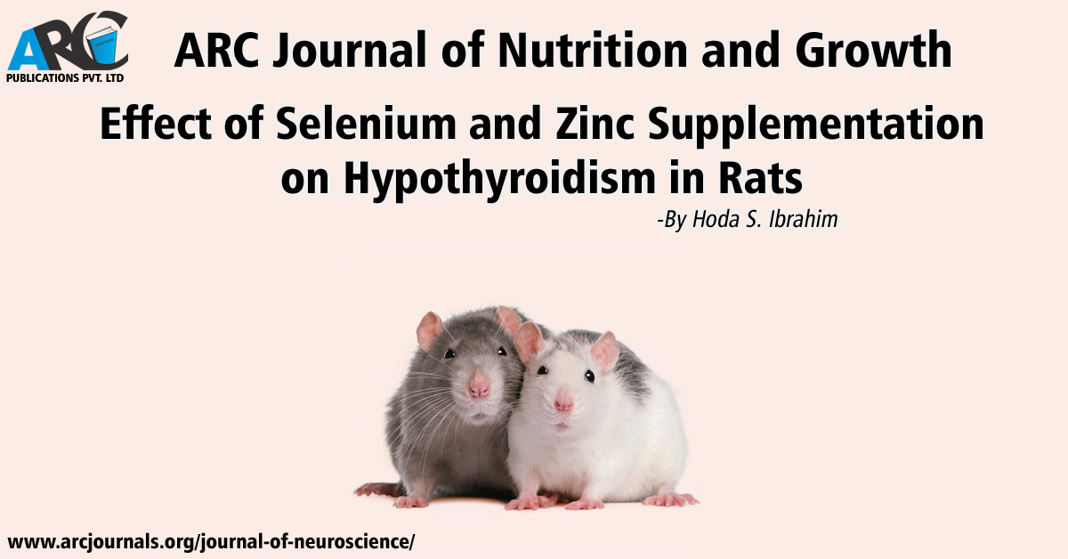 Effect of Selenium and Zinc Supplementation on Hypothyroidism in Rats