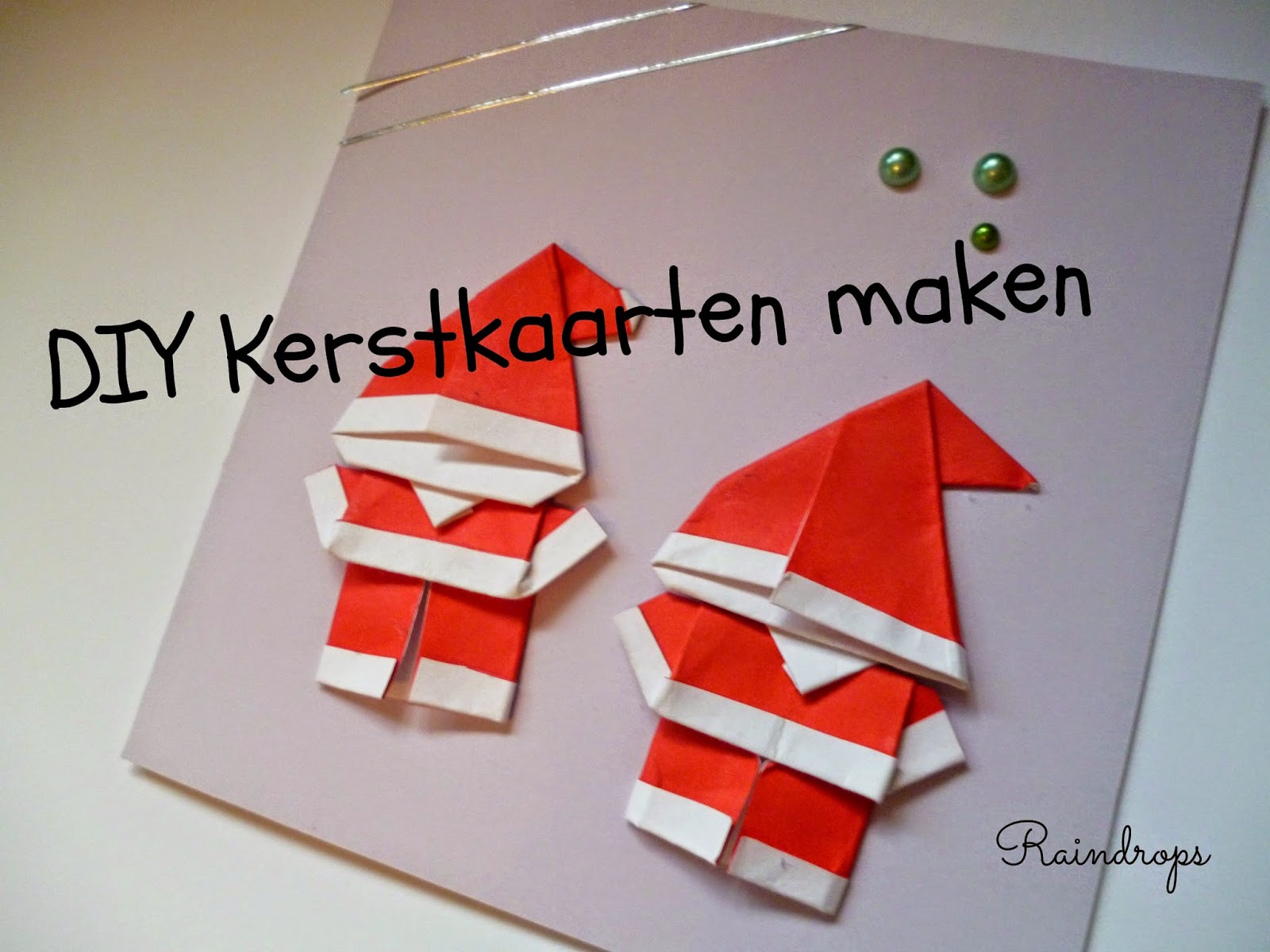 Onwijs Raindrops: DIY Kerstkaarten maken ZG-49