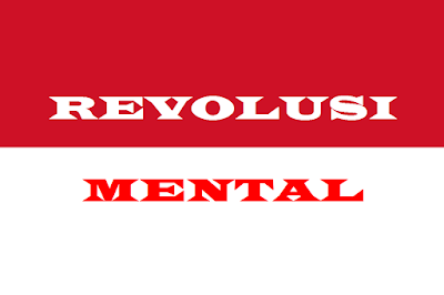 Maksud/ Pengertian Gerakan Revolusi Mental