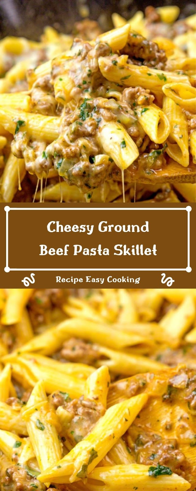 Cheesy Ground Beef Pasta Skillet