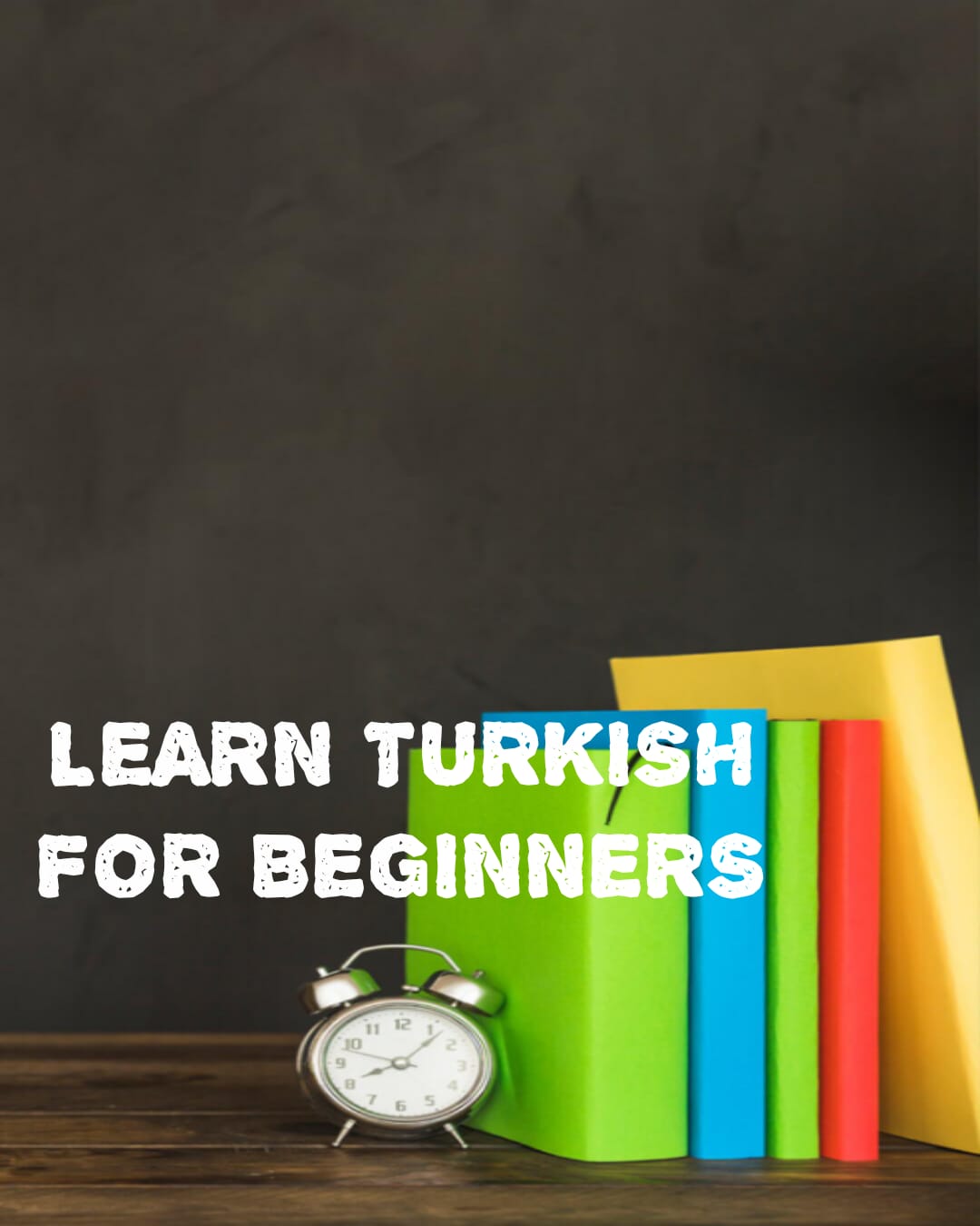 THE BEST TURKISH COURSE FOR BEGINNERS visual data 6