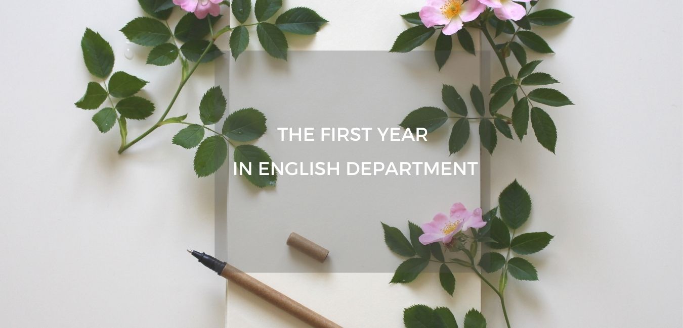 tahun pertama sebagai mahasiswa sastra inggris