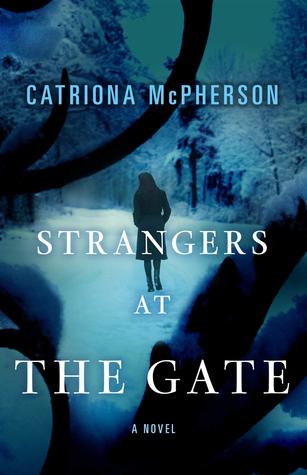 Review: Strangers at the Gate by Catriona McPherson
