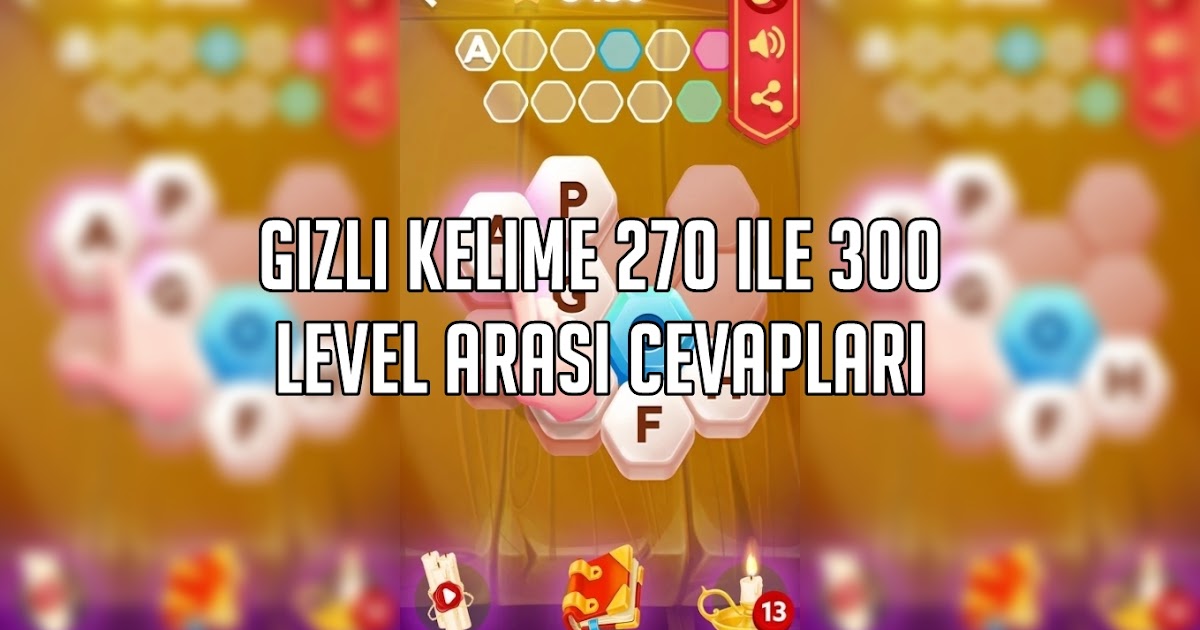 Gizli Kelime 270 Ile 300 Level Arasi Cevaplari Kreatorn