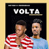 DOWNLOAD MP3 : Suff Dom - Volta (feat. Professor Lay) [ 2020 ]