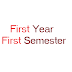 First Year First Semester