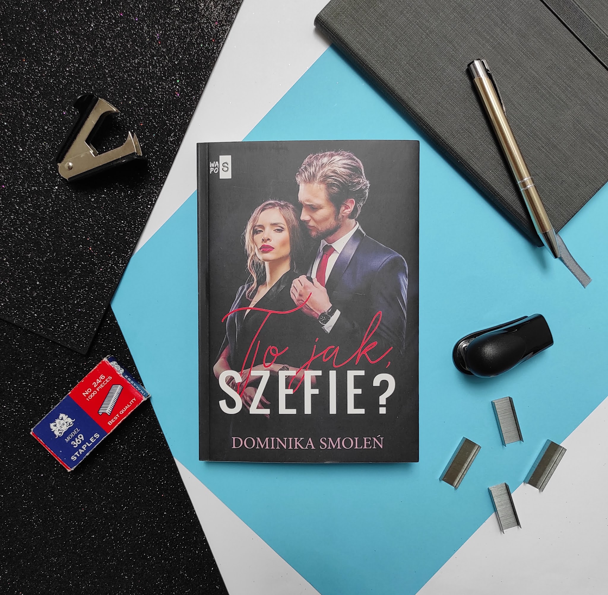 "To jak, szefie?" Dominika Smoleń - recenzja - PATRONAT MEDIALNY