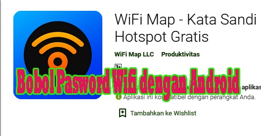 Cara Ampuh Bobol Password Wifi dengan Android - Karya Viral