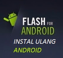Cara-Instal-Ulang-Android