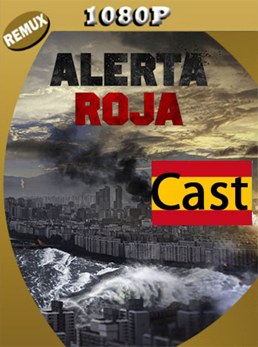 Alerta Roja (2019) 1080p Remux Castellano [GoogleDrive] [tomyly]