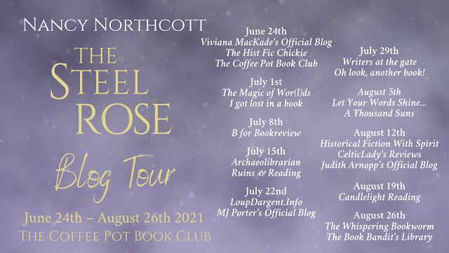 [Blog Tour] 'The Steel Rose' (The Boar King’s Honor Trilogy, Book 2) by Nancy Northcott #HistoricalFantasy #TimeTravel