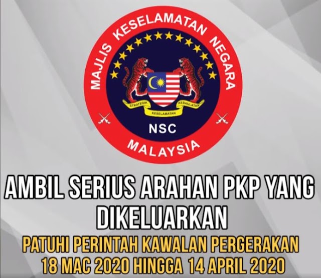 PERINTAH KAWALAN PERGERAKAN (PKP) TAHAP 2 DILAKSANAKAN BERMULA TENGAH MALAM INI