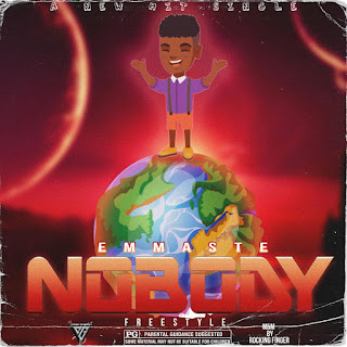 MUSIC: Emmaste - Nobody Freestyle (m&m by RF) MUSIC: Emmaste - Nobody Freestyle (m&m by RF)