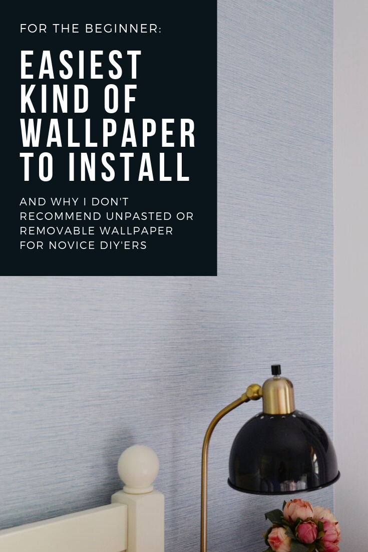 The Easiest Wallpaper to Install For Beginners - Rambling Renovators