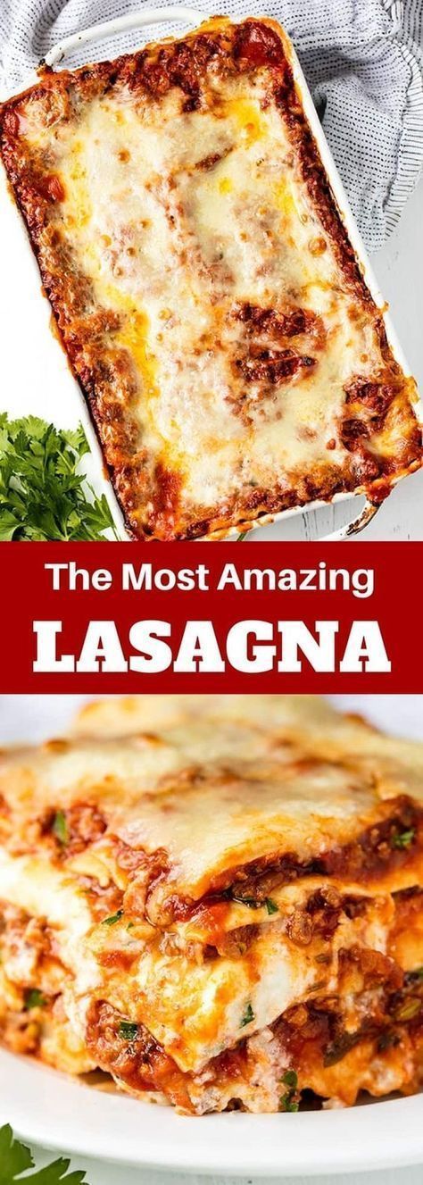 THE MOST AMAZING LASAGNA RECIPE - Easy Recipes