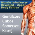 Muscle Imabalances Revealed - Upper Body Edition