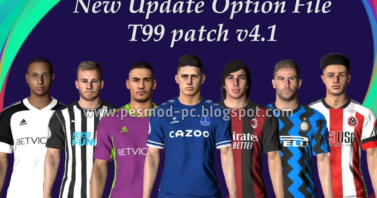 Patch options. Пароль t99 patch pes 2017.