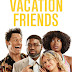 Movie: 
Vacation Friends (2021)
 | Mp4 DOWNLOAD