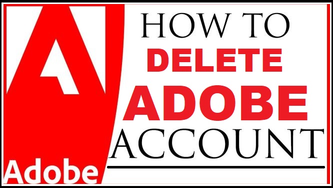 How to delete Adobe Account Instantly