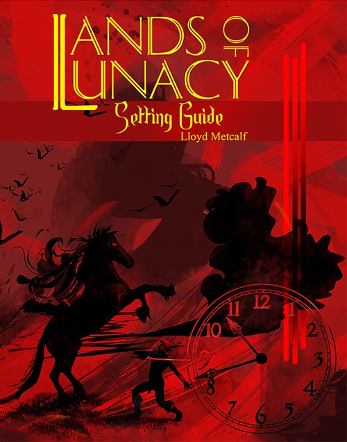 Tenkar's Tavern Kickstarter Lands of Lunacy A tabletop RPG Setting