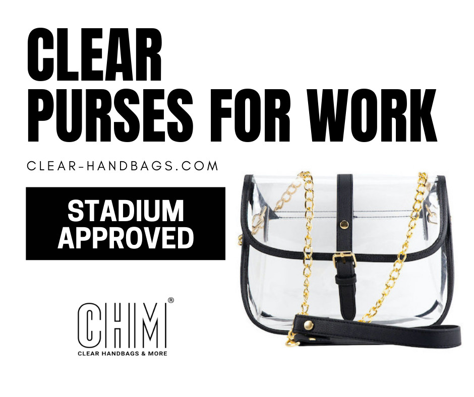 What Is The Best Clear Bag For Work?