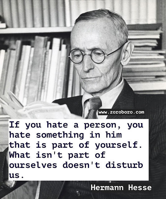 Hermann Hesse Quotes. Hermann Hesse Demian/Siddhartha Quotes. Dreams Quotes, Heart Quotes, Life Quotes, Pleasure Quotes, Soul Quotes, Suffering Quotes. Hermann Hesse Books Quotes